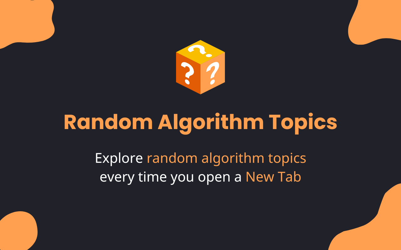 Random Algorithm Topics chrome谷歌浏览器插件_扩展第4张截图