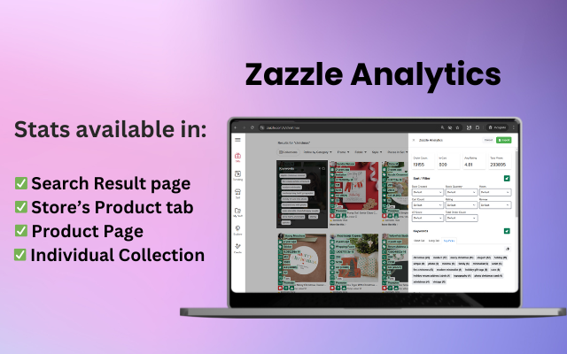 Zazzle Analytics for Research, Analytics, Optimization, Reporting and More chrome谷歌浏览器插件_扩展第4张截图