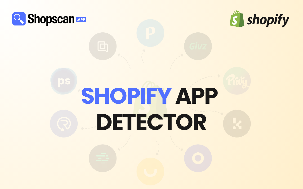 Shopify App Detector by ShopScan chrome谷歌浏览器插件_扩展第4张截图