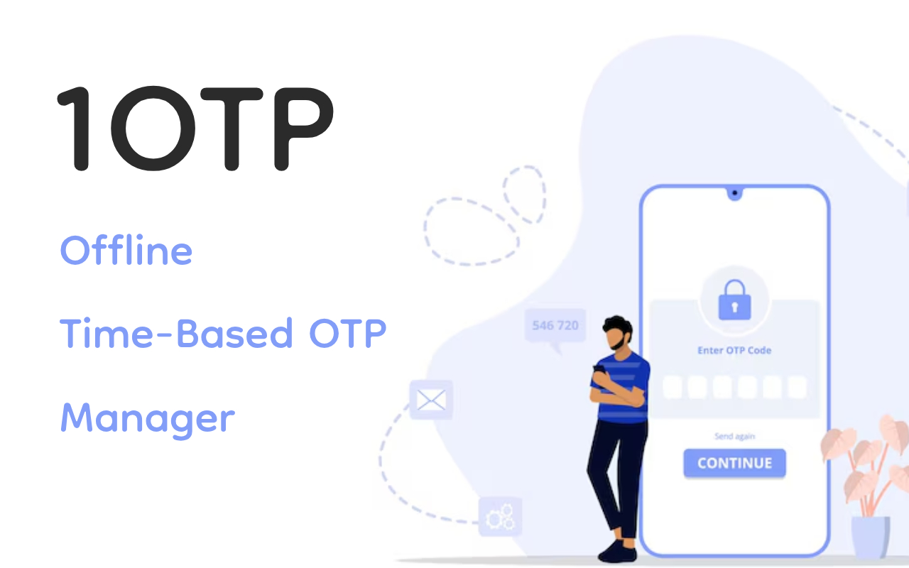 1OTP - Time-Based OTP Manager chrome谷歌浏览器插件_扩展第1张截图