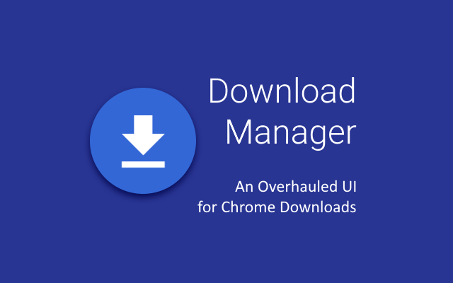Download Manager chrome谷歌浏览器插件_扩展第1张截图