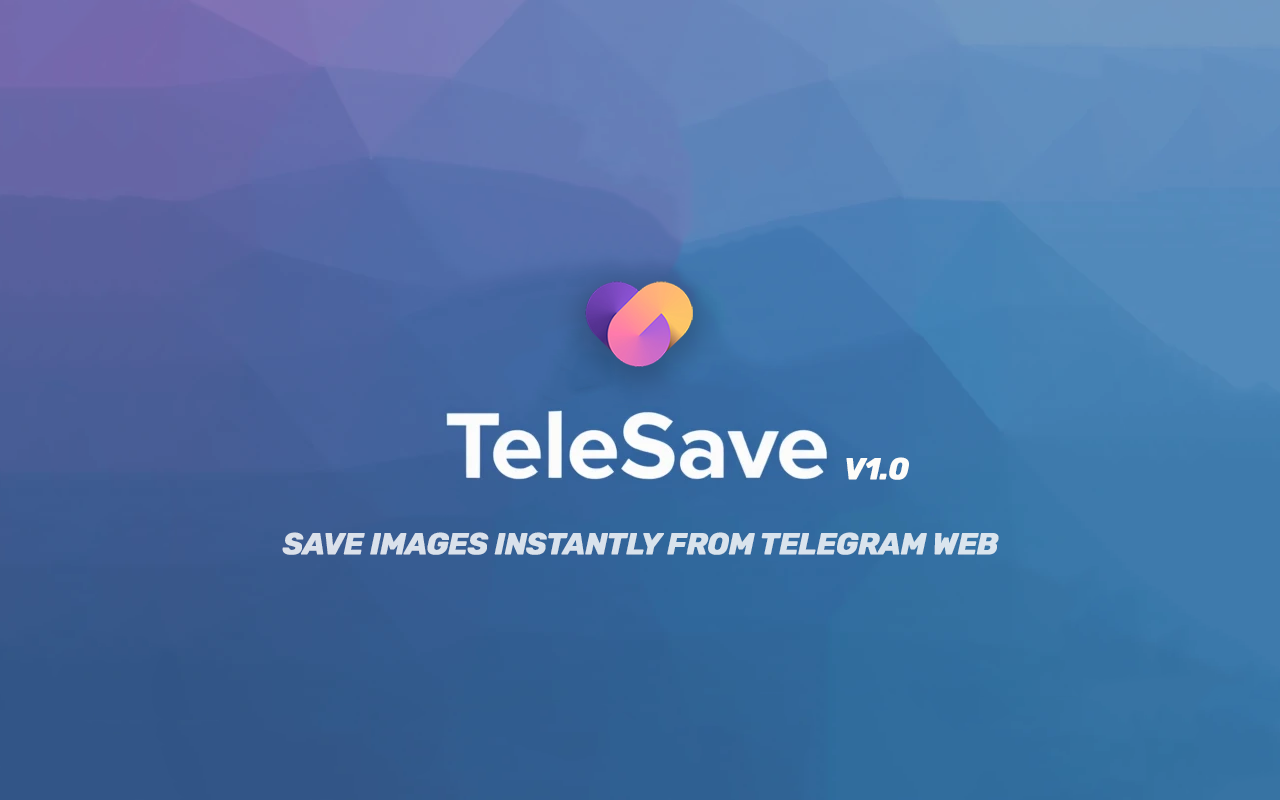 TeleSave - Telegram Media Downloader & Saver chrome谷歌浏览器插件_扩展第1张截图