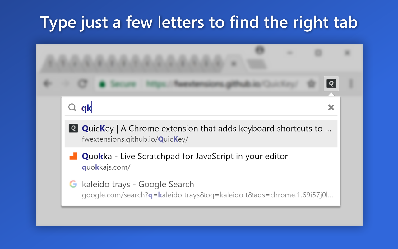 QuicKey – The quick tab switcher chrome谷歌浏览器插件_扩展第5张截图