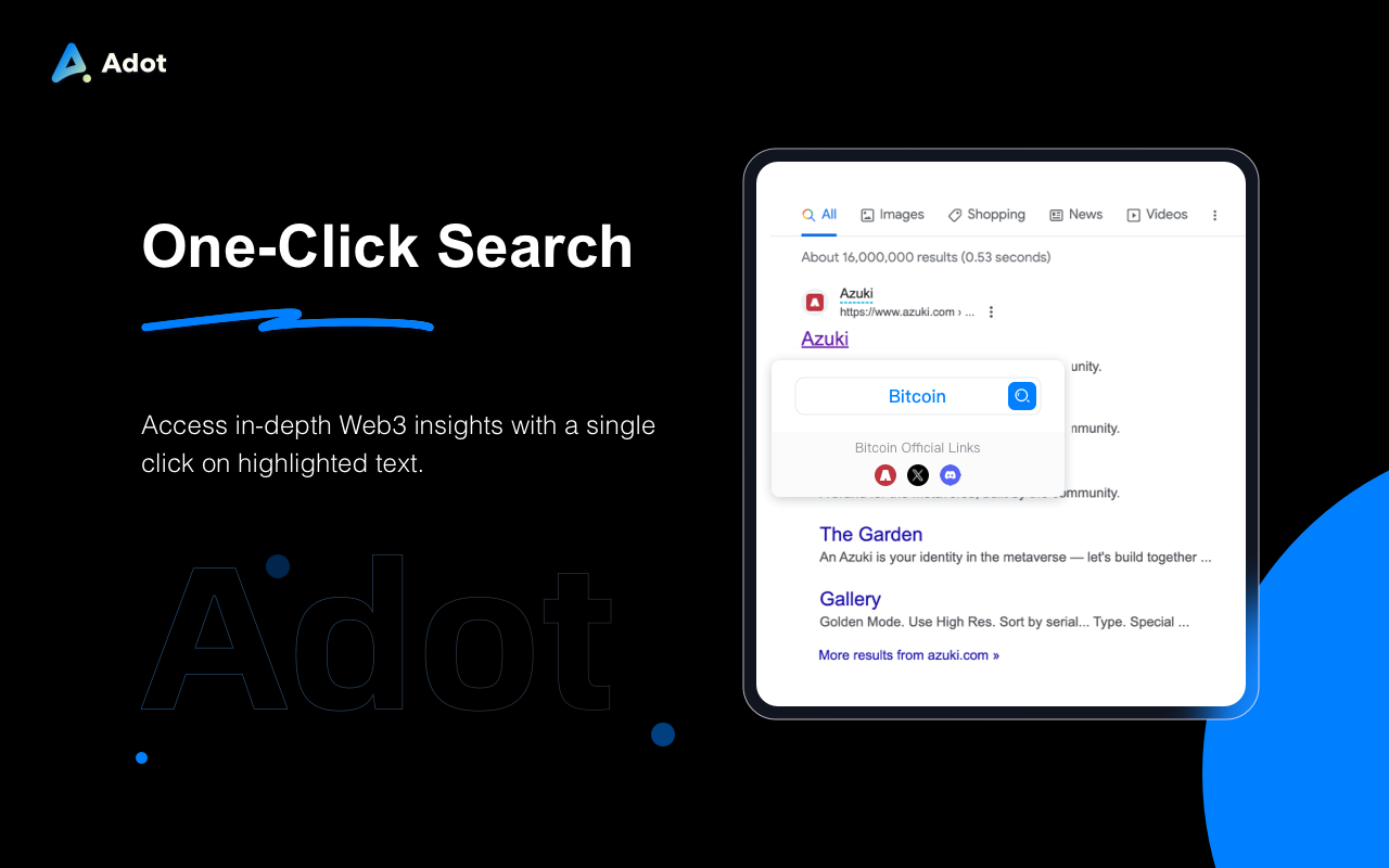 Adot AI: ChatGPT-powered Web3 Search Engine chrome谷歌浏览器插件_扩展第1张截图