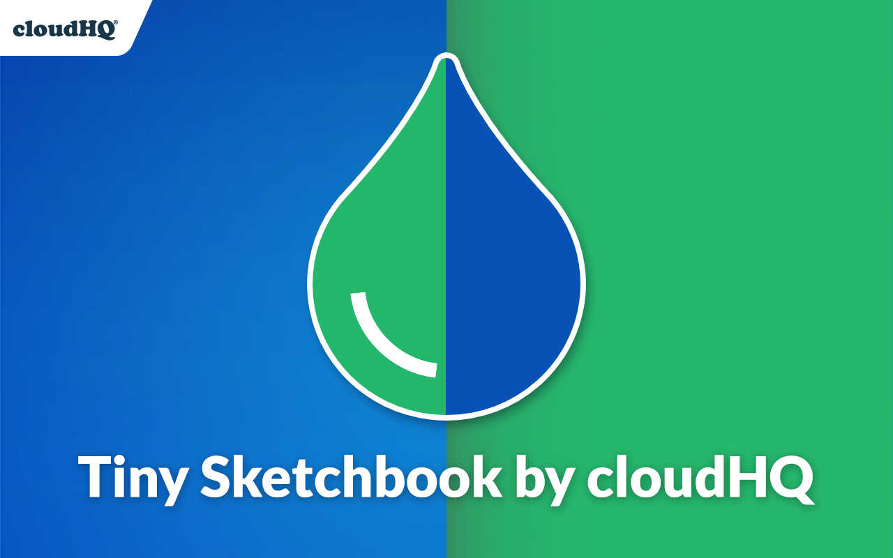 Tiny Sketchbook by cloudHQ chrome谷歌浏览器插件_扩展第3张截图