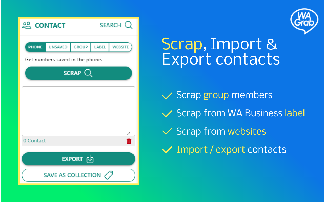 WAGrab - WhatsApp Marketing Selling Tools chrome谷歌浏览器插件_扩展第2张截图