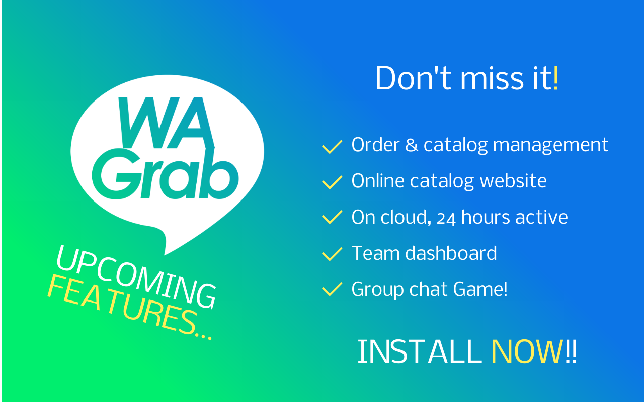 WAGrab - WhatsApp Marketing Selling Tools chrome谷歌浏览器插件_扩展第4张截图