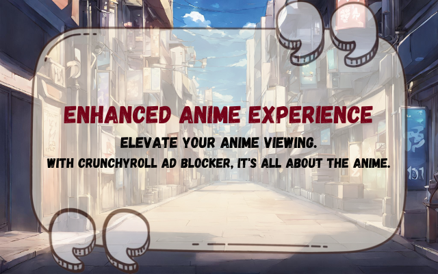 Crunchyroll 广告拦截器 chrome谷歌浏览器插件_扩展第1张截图