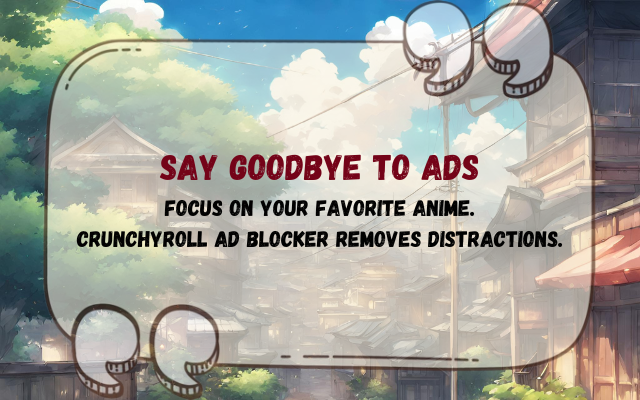 Crunchyroll 广告拦截器 chrome谷歌浏览器插件_扩展第5张截图