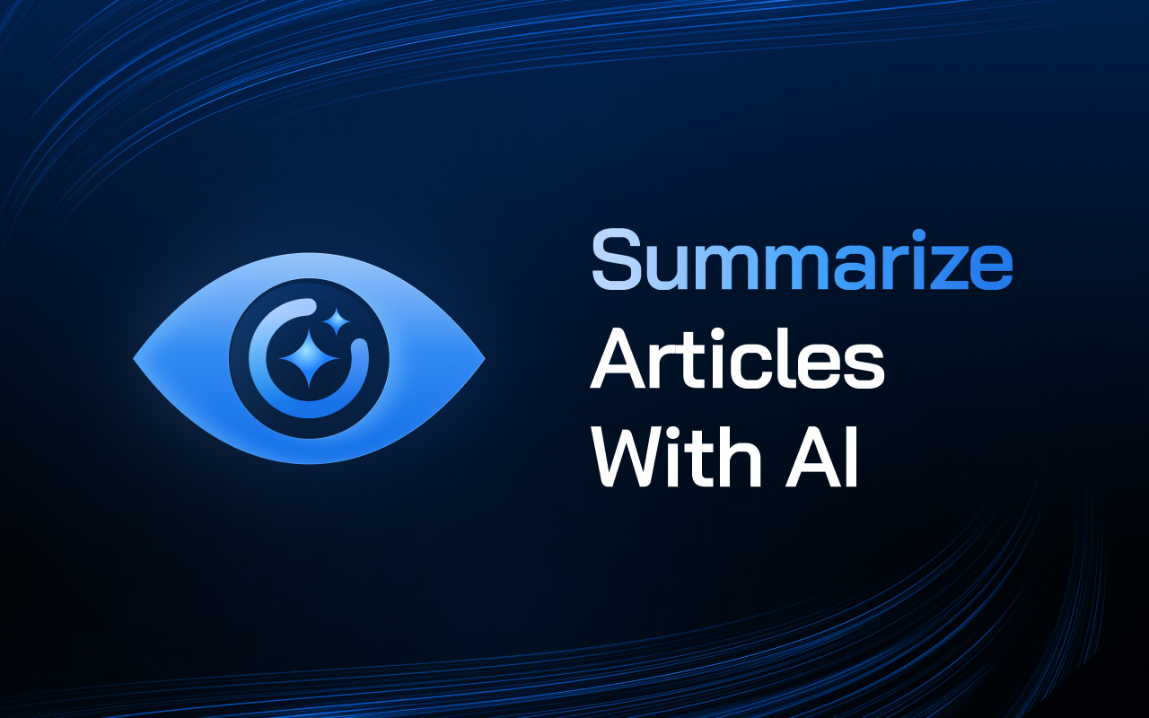 文章摘要生成器 AI chrome谷歌浏览器插件_扩展第5张截图