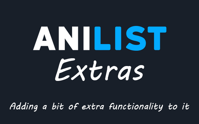 AniList Extras (Unofficial) chrome谷歌浏览器插件_扩展第1张截图