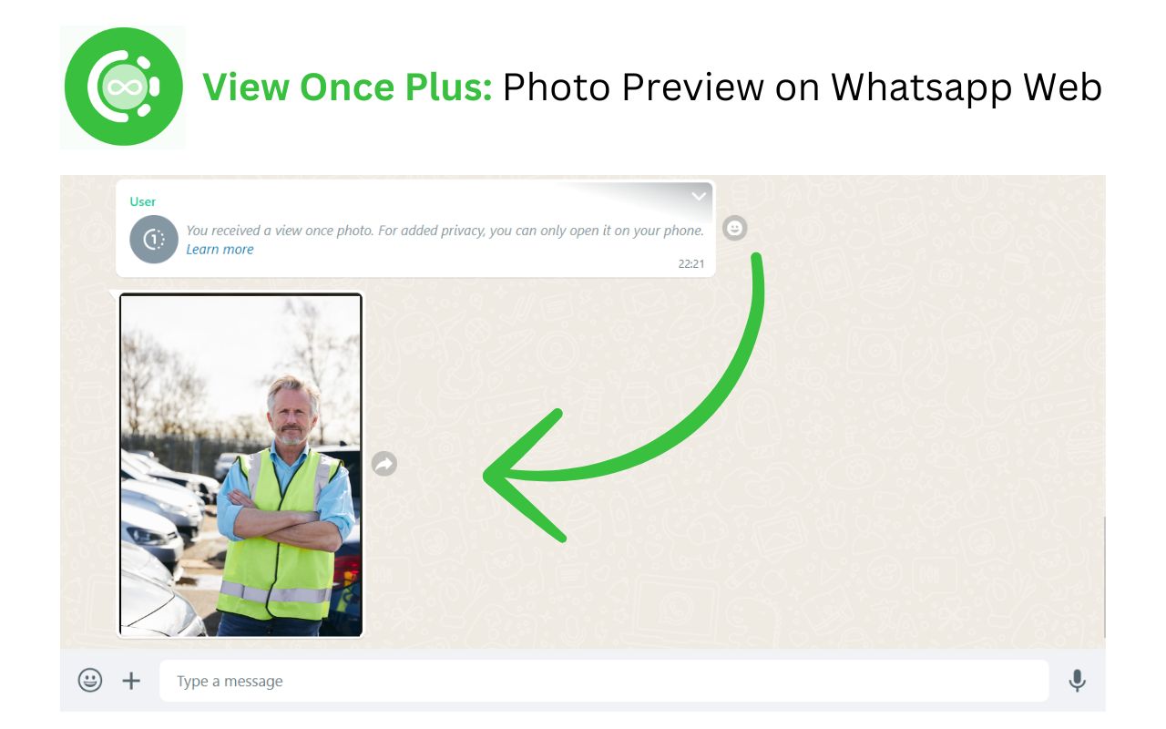View Once Plus: Photo Preview on Whatsapp Web chrome谷歌浏览器插件_扩展第1张截图