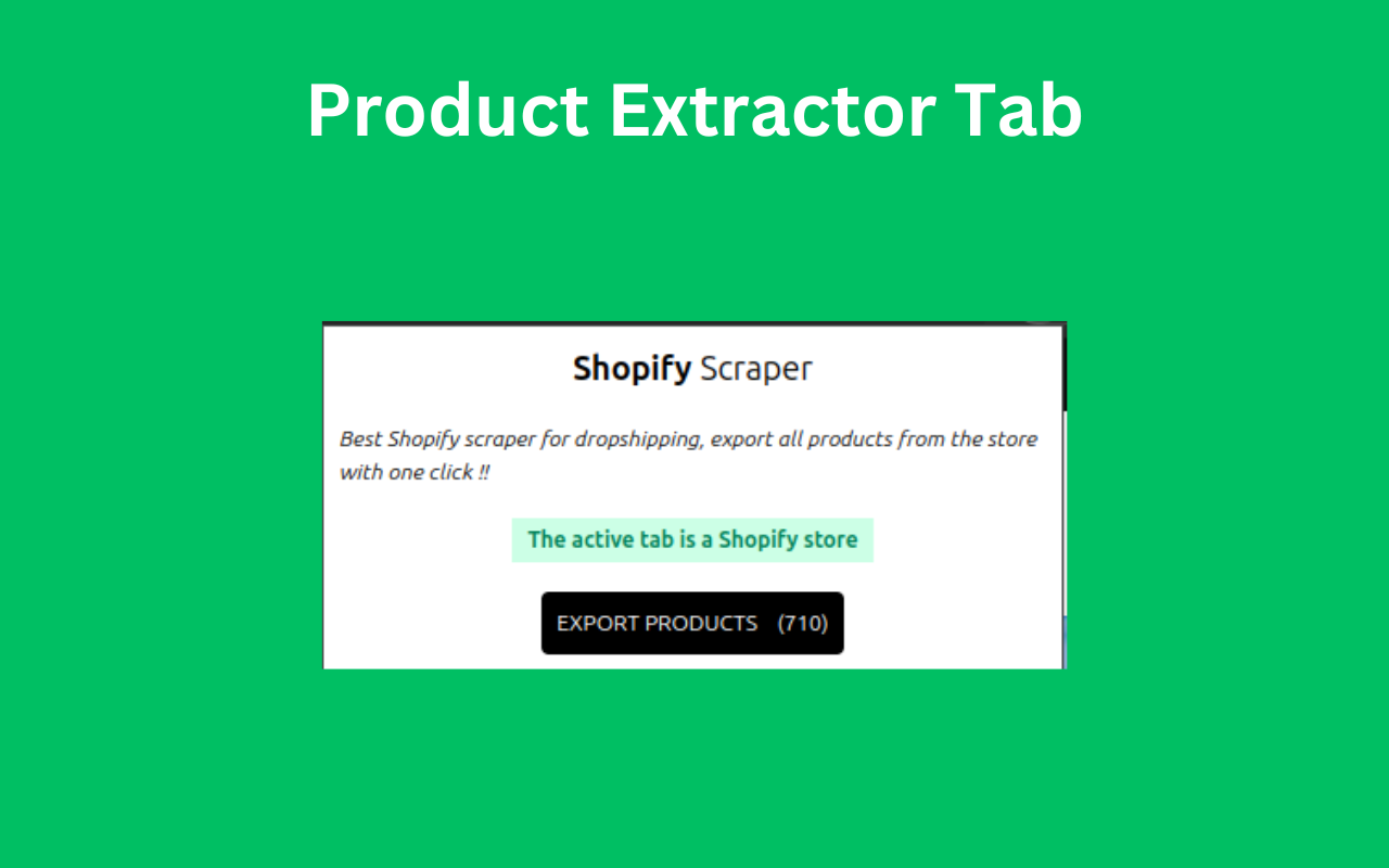 Shopify Product Extractor chrome谷歌浏览器插件_扩展第1张截图