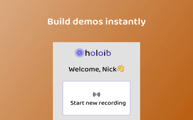 Holoib: Build interactive demos in minutes chrome谷歌浏览器插件_扩展第4张截图