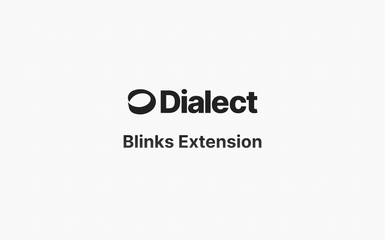 Dialect Blinks chrome谷歌浏览器插件_扩展第1张截图