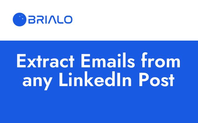 BRIALO - LinkedIn Commenter, Email Finder & Automation Tool chrome谷歌浏览器插件_扩展第4张截图