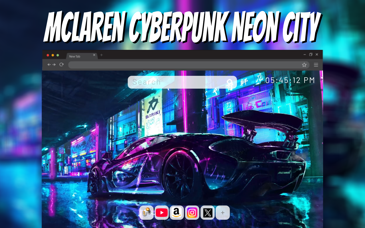 McLaren Cyberpunk Neon City Live Wallpaper chrome谷歌浏览器插件_扩展第1张截图