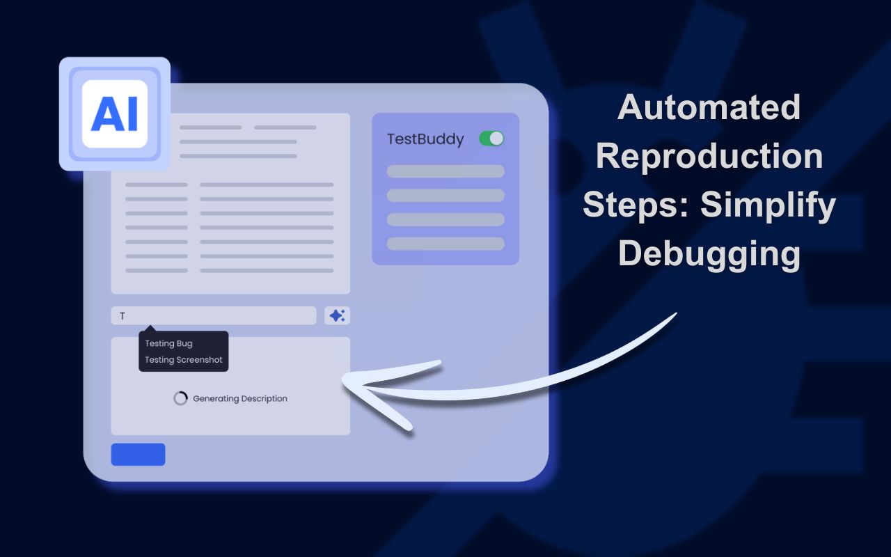 TestBuddy - Report & Fix Your Bug 20x Faster chrome谷歌浏览器插件_扩展第3张截图