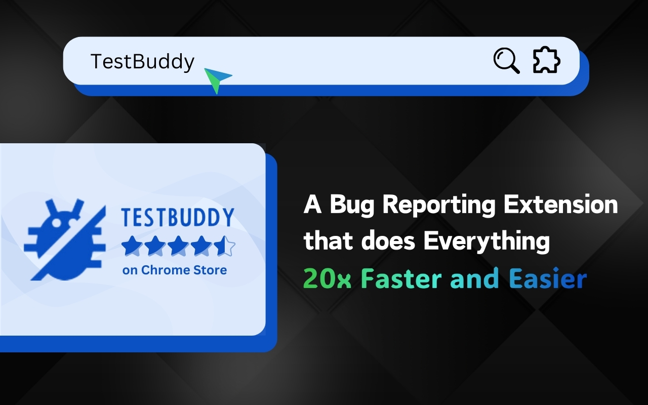 TestBuddy - Report & Fix Your Bug 20x Faster chrome谷歌浏览器插件_扩展第5张截图