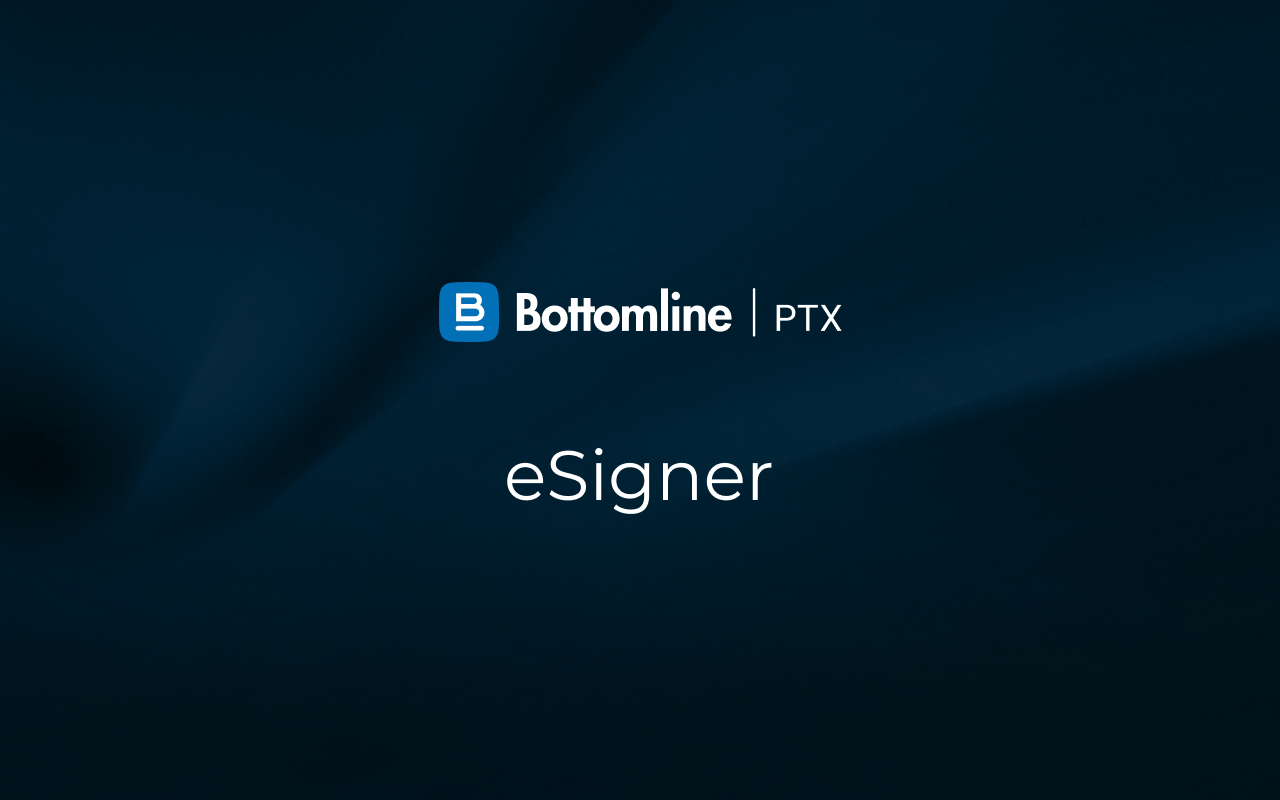 Bottomline PTX eSigner chrome谷歌浏览器插件_扩展第1张截图