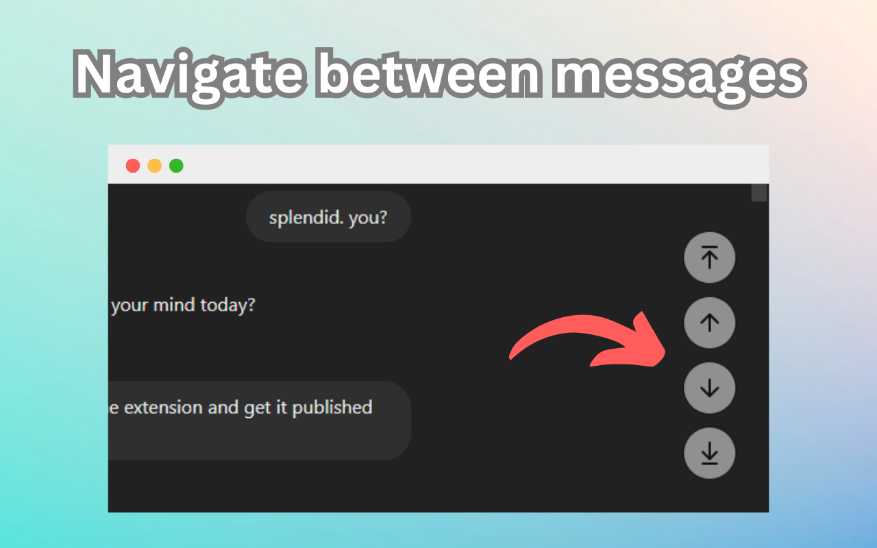 ChatGPT Scroller chrome谷歌浏览器插件_扩展第1张截图