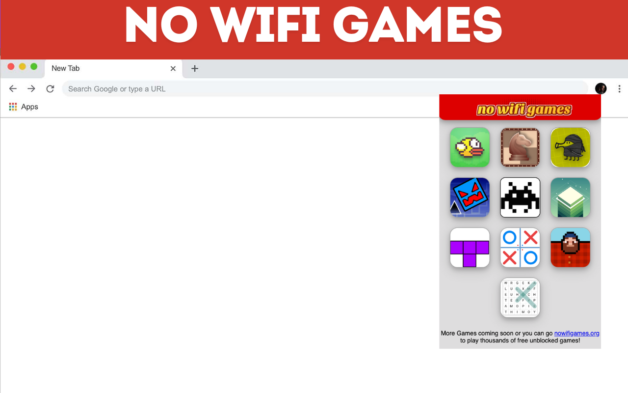No Wifi Games chrome谷歌浏览器插件_扩展第1张截图