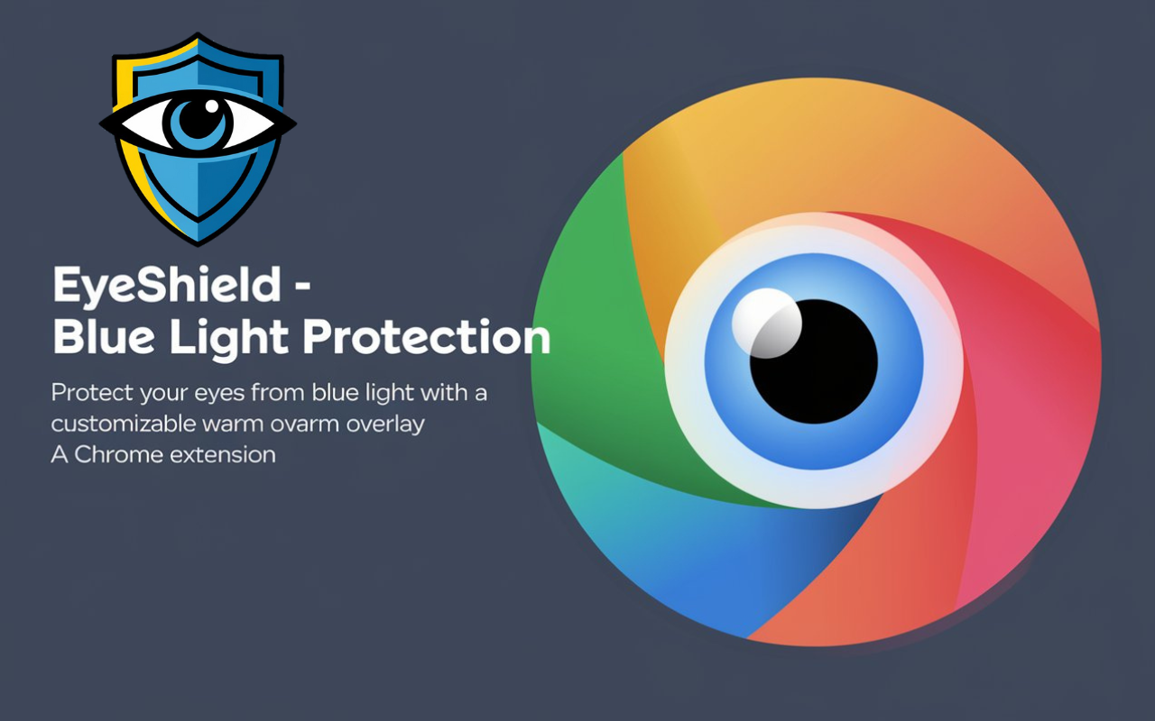 EyeShield - Blue Light Protection chrome谷歌浏览器插件_扩展第1张截图