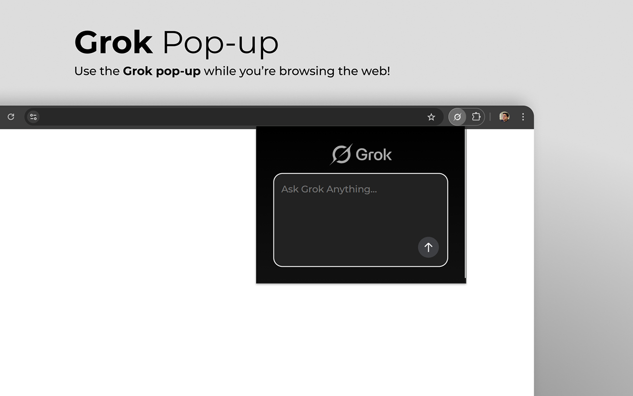 Ask Grok for Chrome chrome谷歌浏览器插件_扩展第3张截图