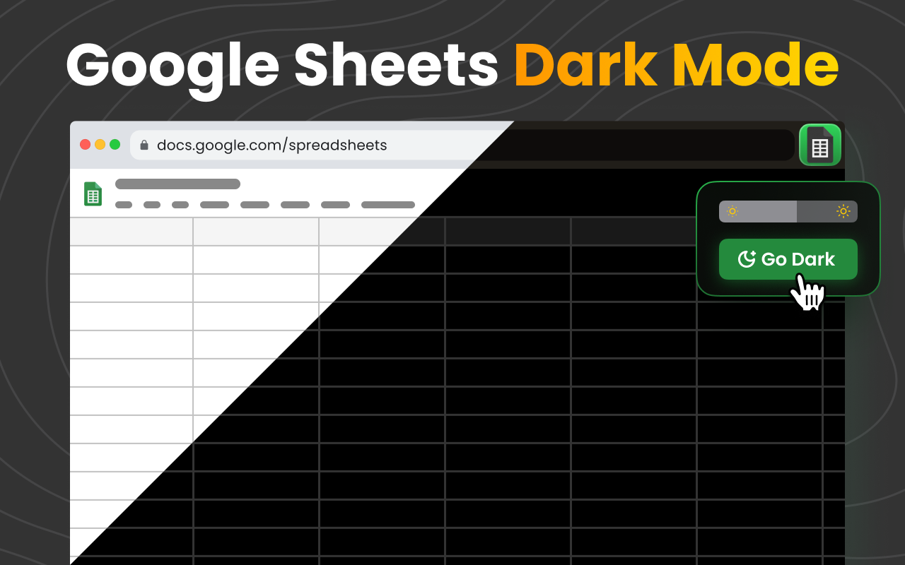 Google Sheets™ Dark Mode chrome谷歌浏览器插件_扩展第1张截图