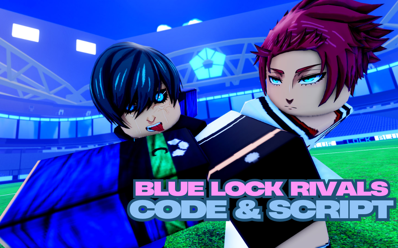 Blue Lock Rivals Script & Codes [SAE x SHIDOU REWORK] June 2025 chrome谷歌浏览器插件_扩展第1张截图