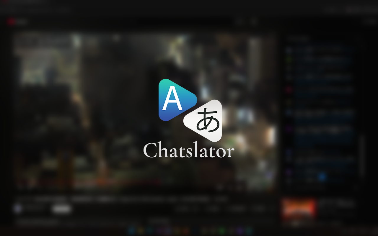 Chatslator: Livestream Chat Translator chrome谷歌浏览器插件_扩展第3张截图