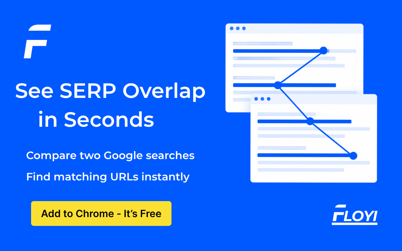 SERP Similarity by Floyi chrome谷歌浏览器插件_扩展第2张截图