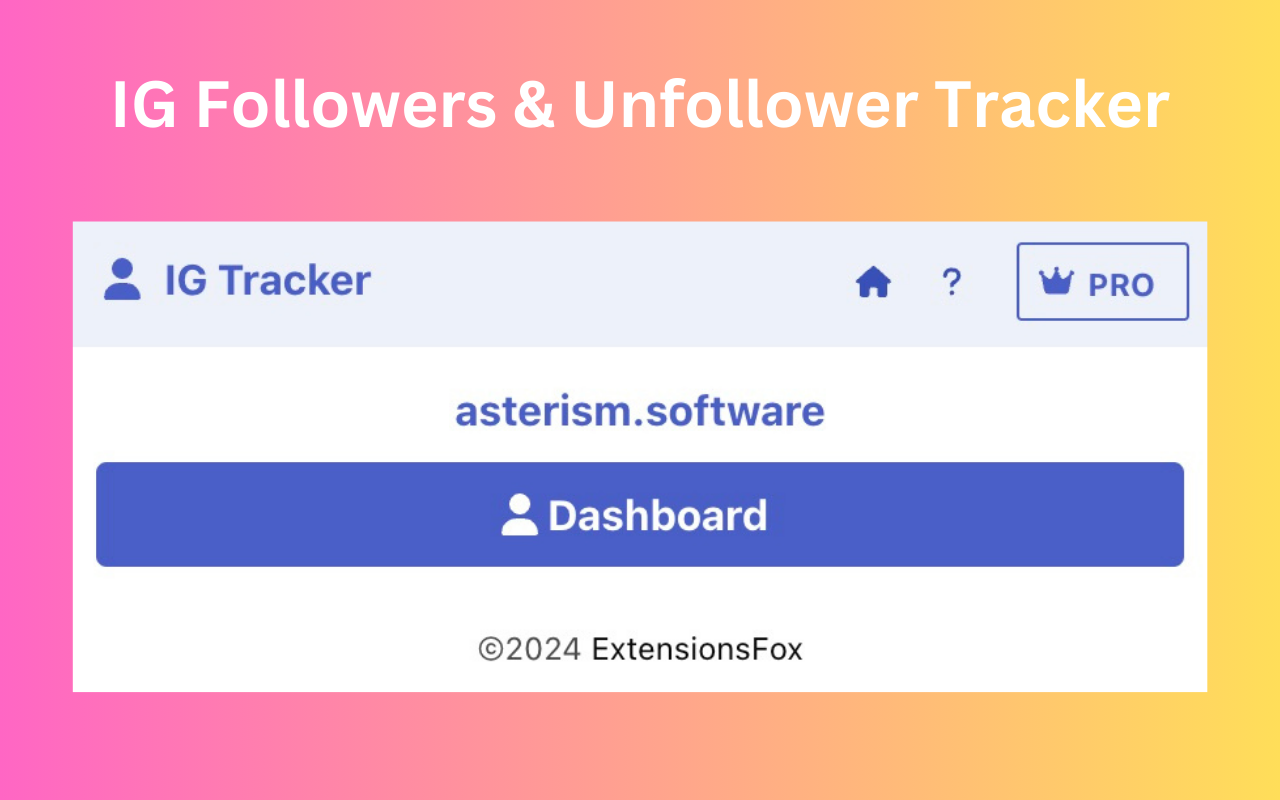 Followers Tracker - Follower & Unfollower Management Tool for Social Media chrome谷歌浏览器插件_扩展第4张截图