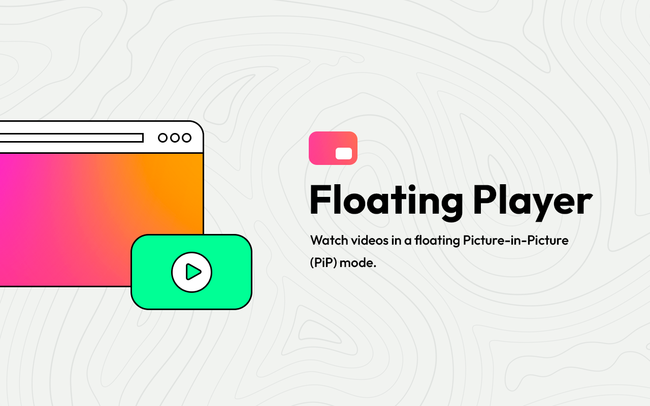 Picture in Picture - Floating Player (PiP) chrome谷歌浏览器插件_扩展第1张截图