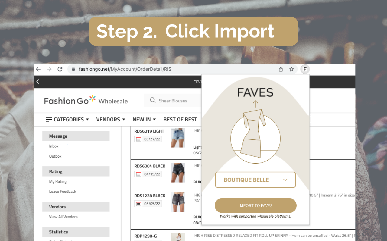 FAVES Buyer Order Importer chrome谷歌浏览器插件_扩展第4张截图