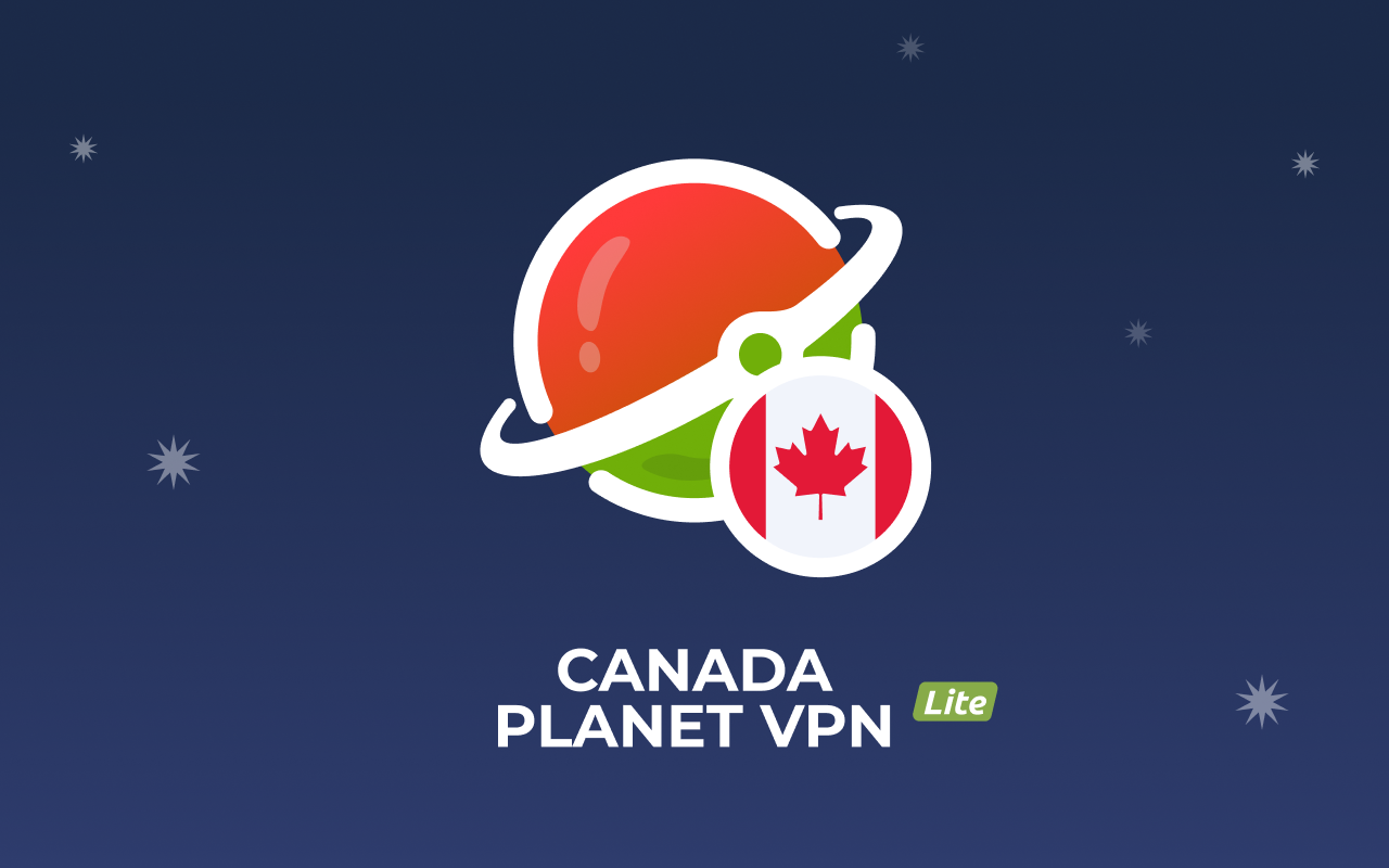  Canada - Planet  lite Proxy chrome谷歌浏览器插件_扩展第4张截图