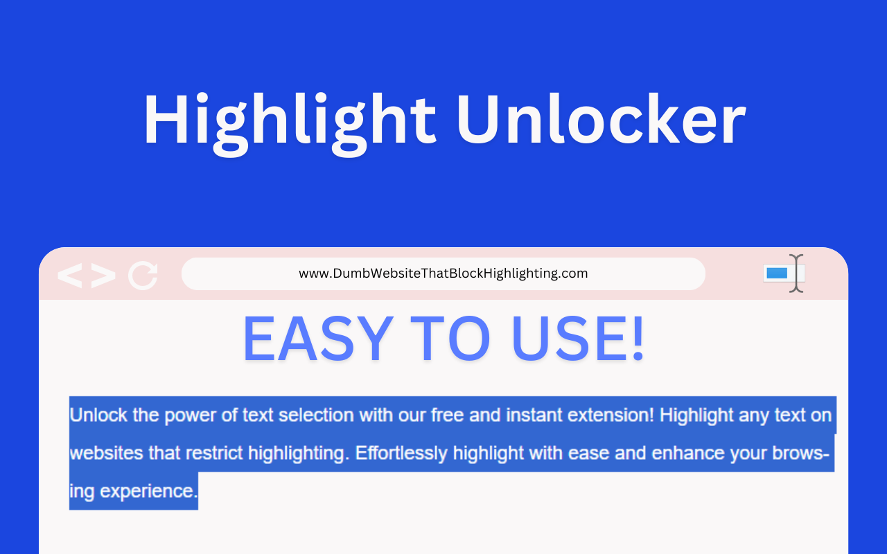 Highlight Unlocker: Bypass Text Restrictions chrome谷歌浏览器插件_扩展第1张截图
