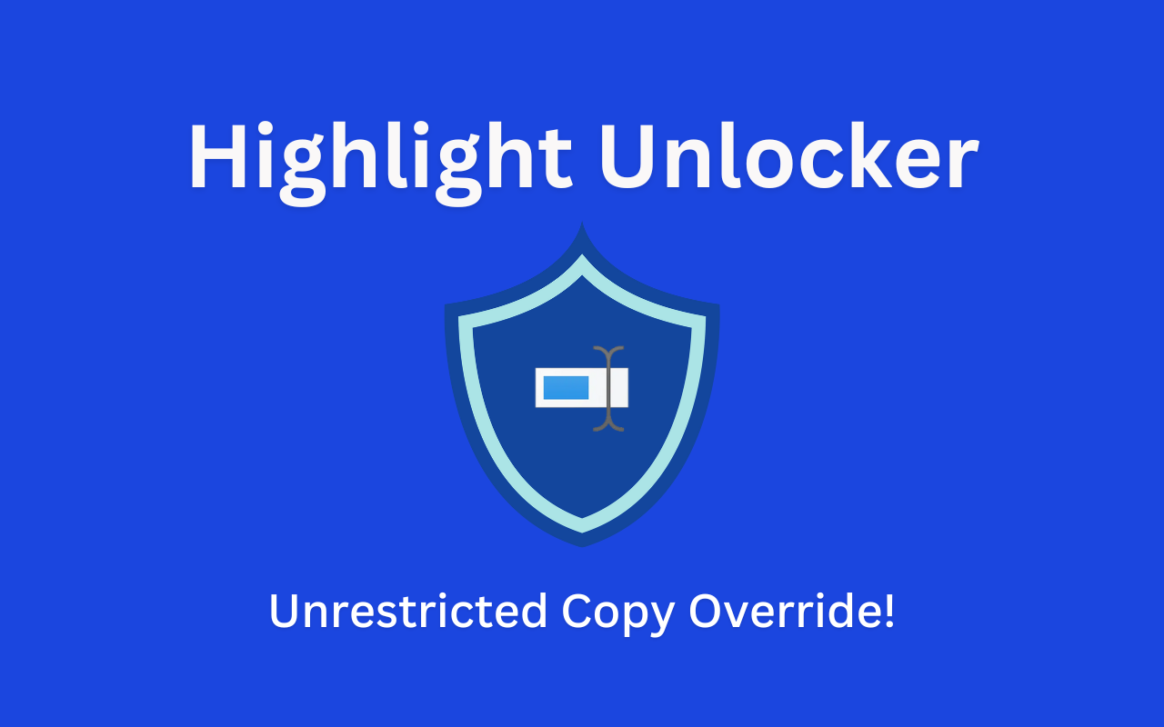 Highlight Unlocker: Bypass Text Restrictions chrome谷歌浏览器插件_扩展第2张截图
