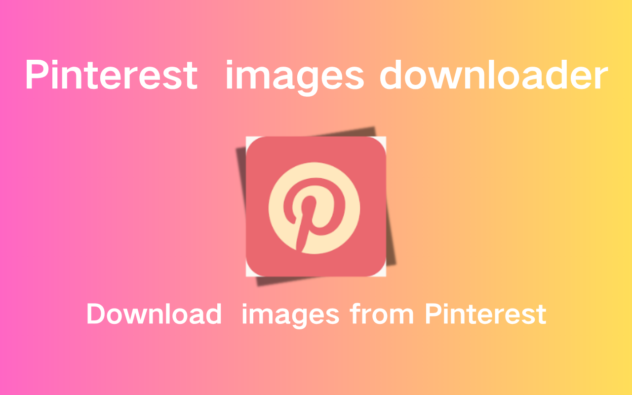 Pinterest 图片下载器 chrome谷歌浏览器插件_扩展第2张截图