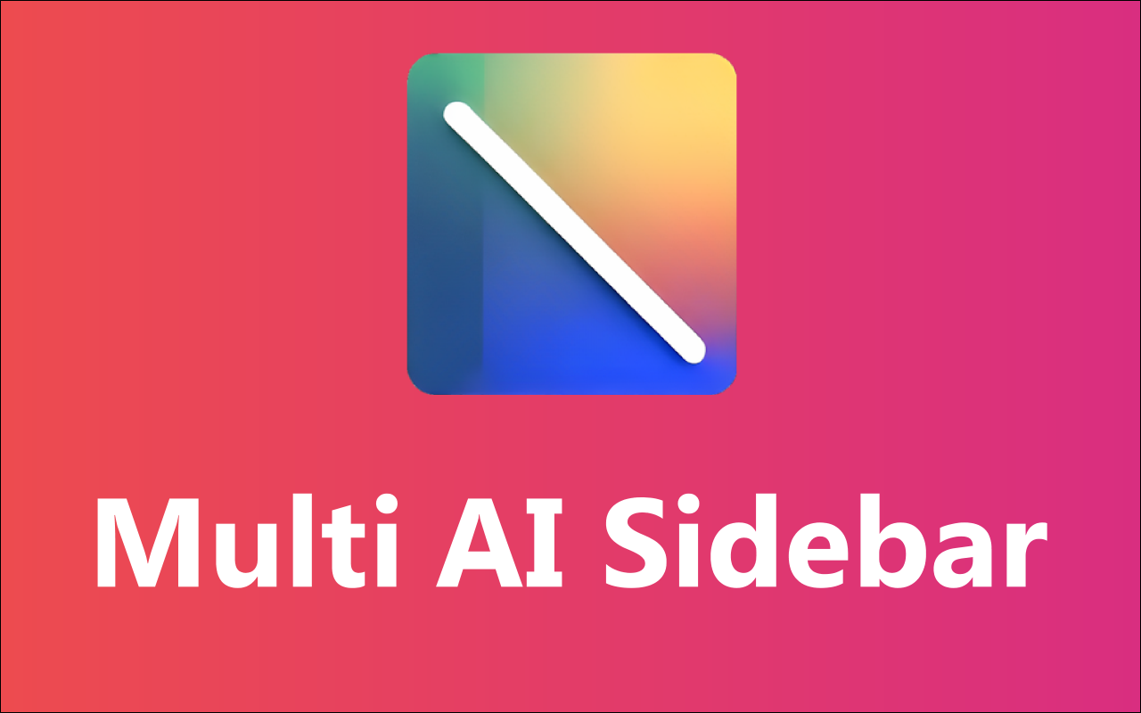 Multi AI Sidebar chrome谷歌浏览器插件_扩展第1张截图