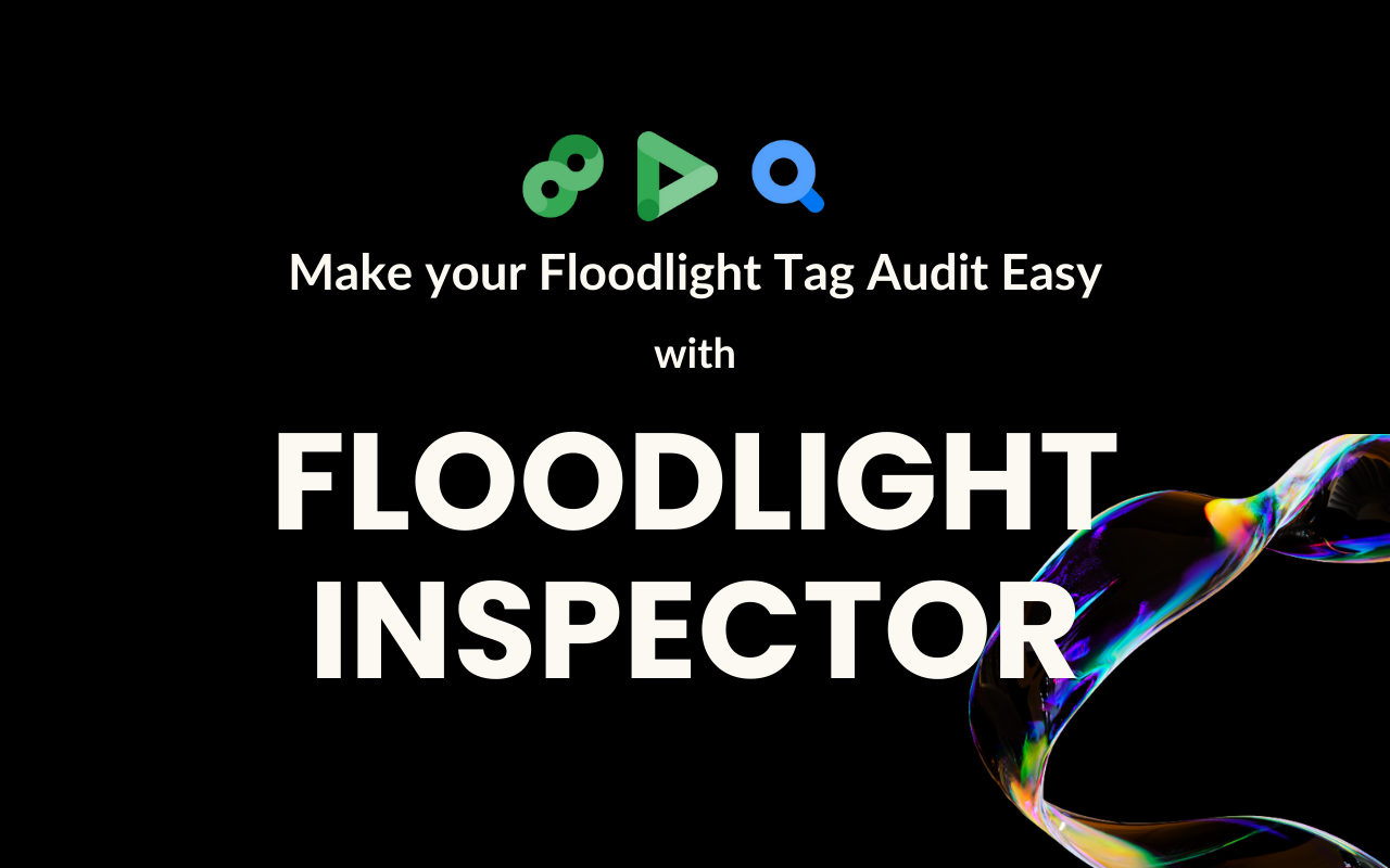 Floodlight Inspector chrome谷歌浏览器插件_扩展第1张截图