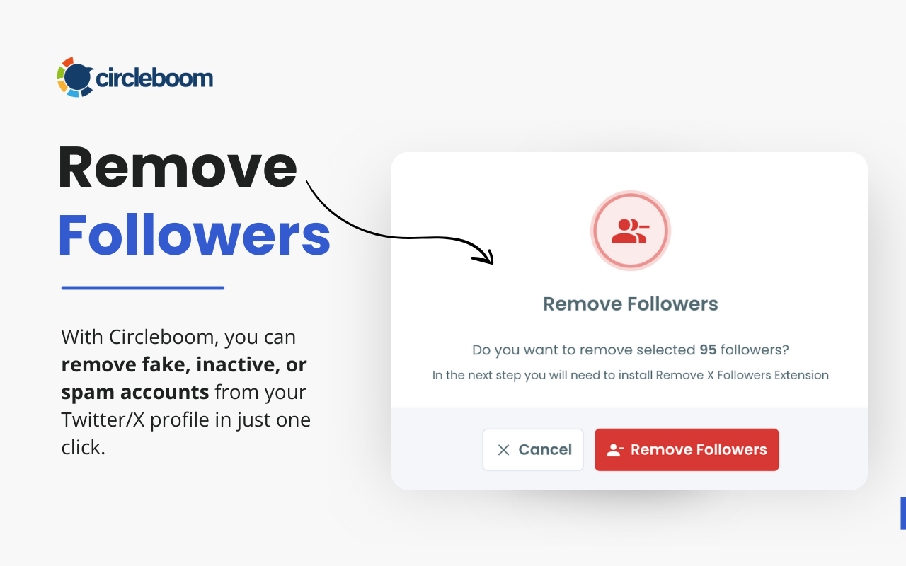 Circleboom Remove Twitter/X Followers chrome谷歌浏览器插件_扩展第5张截图