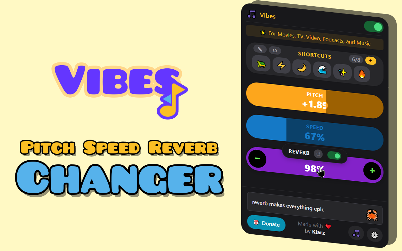 Vibes - Pitch Changer, Speed Controls, & Reverb chrome谷歌浏览器插件_扩展第5张截图