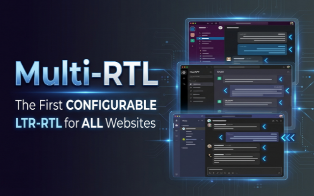 Multi-RTL chrome谷歌浏览器插件_扩展第4张截图