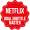 Netflix 双字幕大师