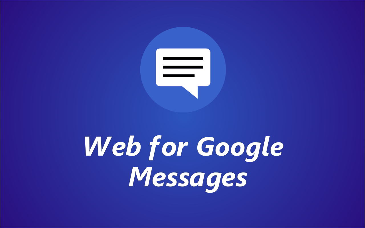 Web for Google Messages - 截图 3