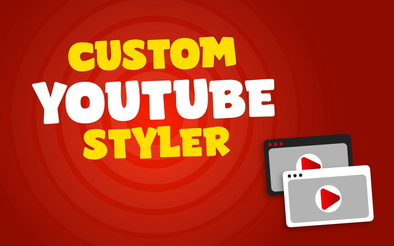 自定義 YouTube Styler - 截图 5