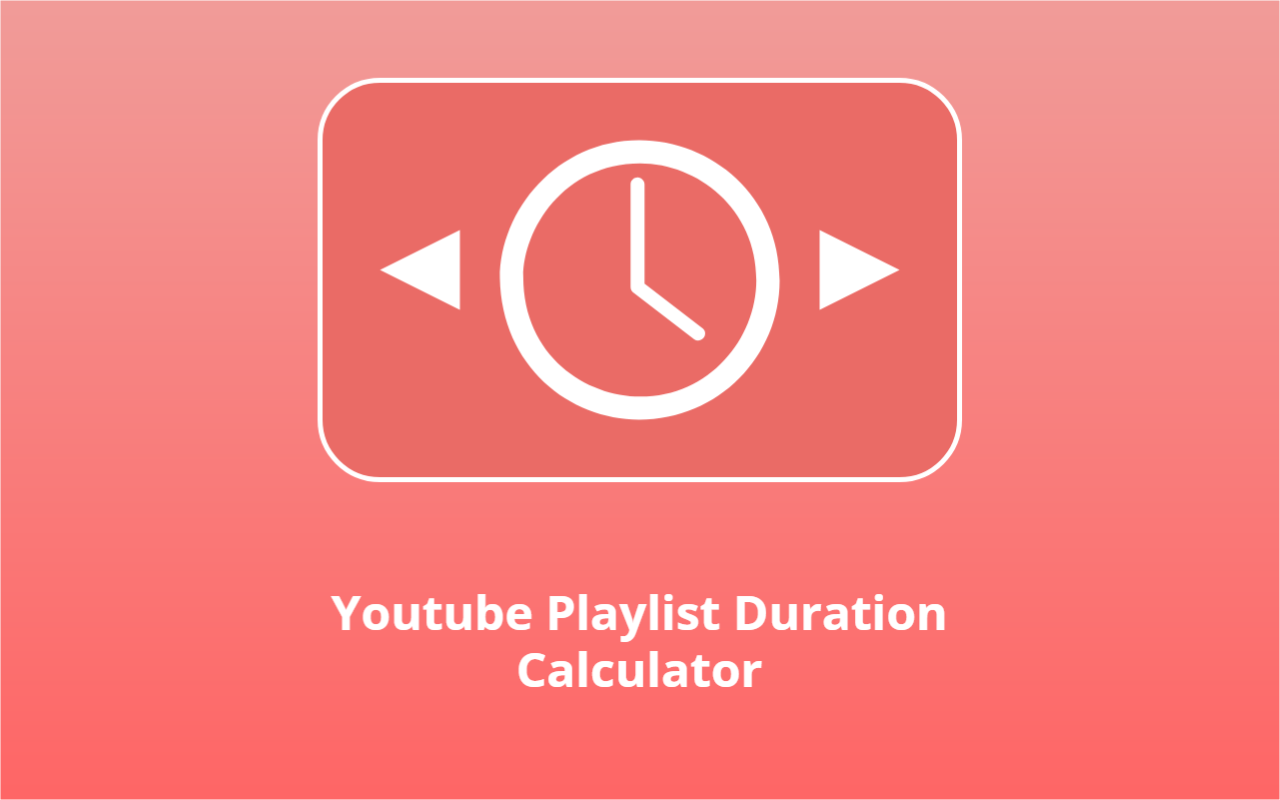 Youtube Playlist Duration Calculator - 截图 2