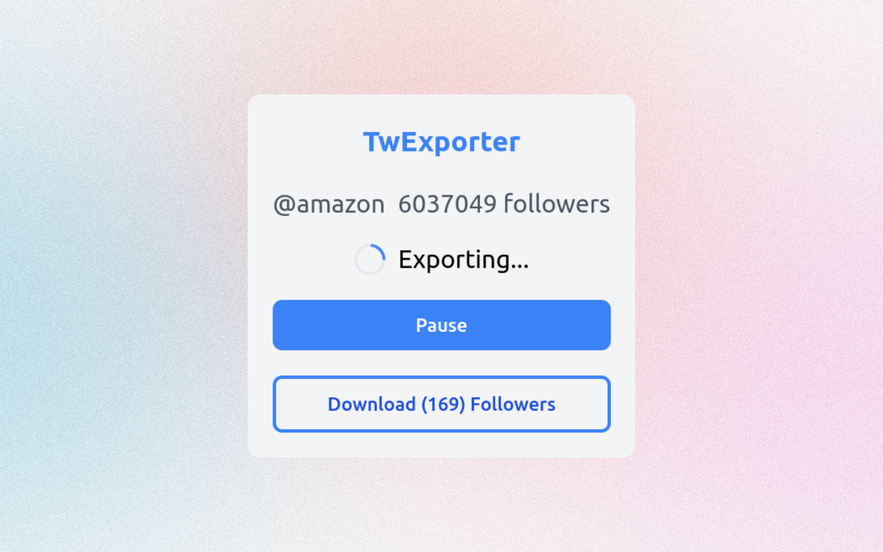 TwExporter - 导出 Twitter 关注者 - 截图 2