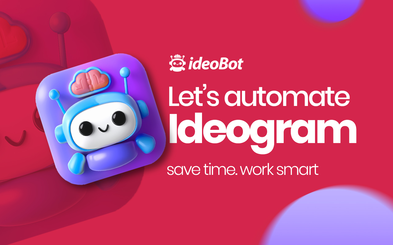 Ideobot: Ideogram Ai bulk image genaration Automation - 截图 2
